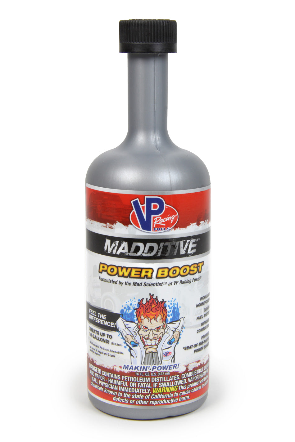 Fuel Additive - MADDITIVE - Power Boost - Fuel System Cleaner - 16 oz Bottle - Gas - Each